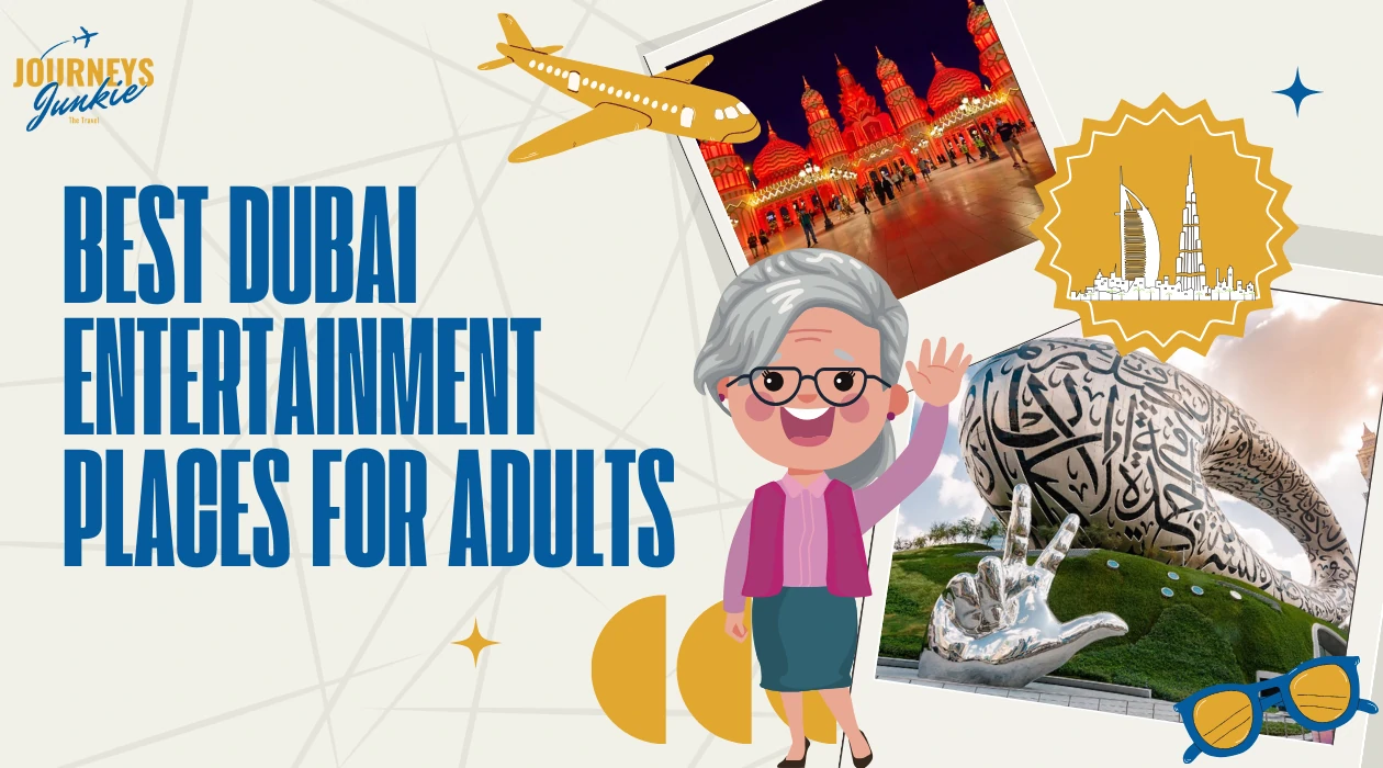 Best Dubai Entertainment Places for Adults